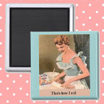 So Roll Magnet<br><div class="desc">ZAZZLE COUPONS!!: http://www.zazzle.com/coupons</div>