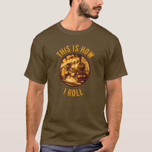 So rolle ich die historischen Schulungsenthusiaste T-Shirt