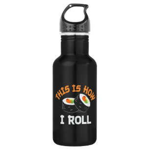 So rolle ich - Funny Sushi Edelstahlflasche