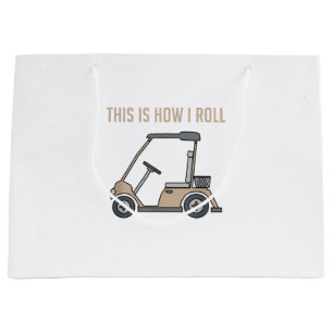 So rolle ich Golfwagen Lustige Golfer Große Geschenktüte