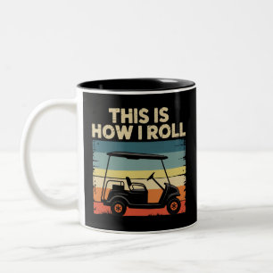 So rolle ich lustige Golfwagen-Golfer Golfen Zweifarbige Tasse