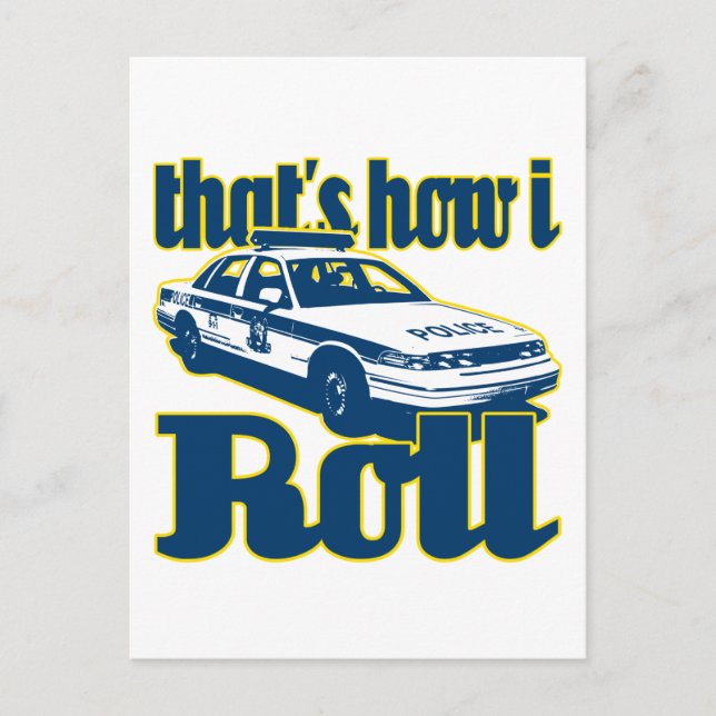 So rolle ich Polizei Postkarte (Vorderseite)