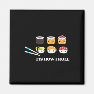 So rolle ich Shushi Happy Sushi Anime Japanisches Magnet