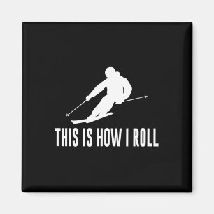 So rolle ich - Skifahren Magnet