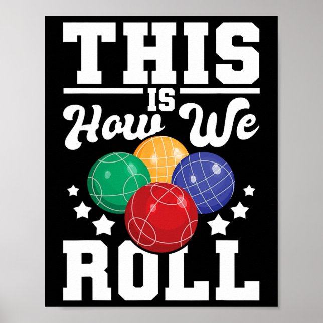 So rollen wir - Bocce Ll Player Bowling Game Poster (Vorne)