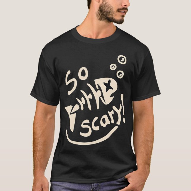 SO SCHRECKLICH! Webfishing Tee (Vorderseite)