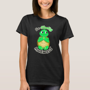 So Shelly Ungeschickte Schüchterne Lustige Landsch T-Shirt