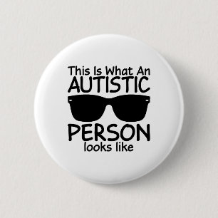 So sieht Autismus aus Button