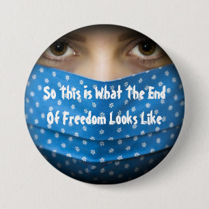 So sieht das Ende der Freiheit aus Button
