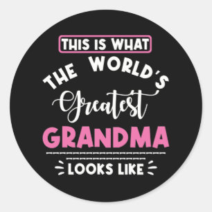 So sieht das größte Oma der Welt aus Runder Aufkleber