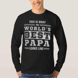 So sieht die beste Papa der Welt aus T-Shirt