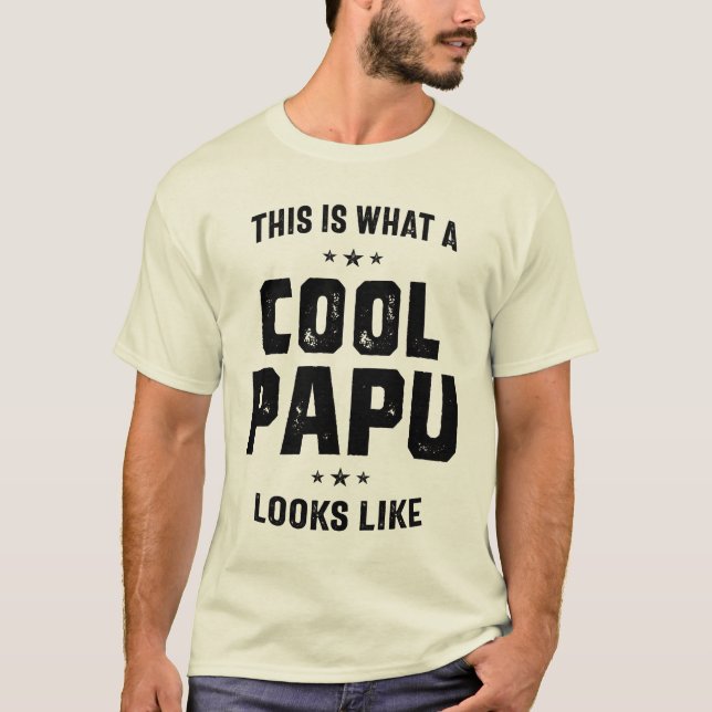 So sieht ein Cooler Papu aus wie ein Großvater-Ges T-Shirt (Vorderseite)