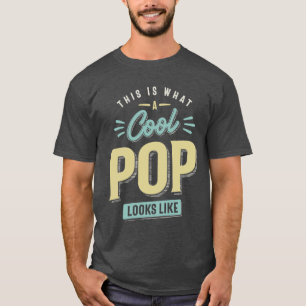 So sieht ein Cooler Pop aus T-Shirt