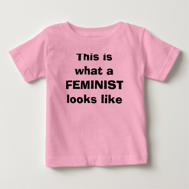 So sieht ein FEMINIST aus Baby T-shirt (Vorderseite)
