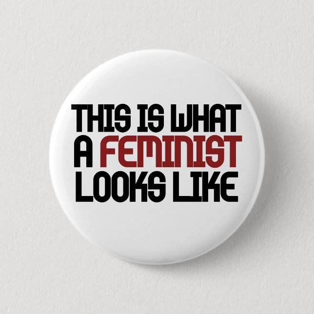 So sieht ein Feminist aus Button (Vorderseite)