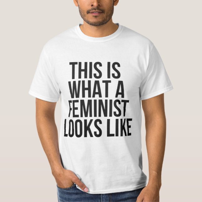 So sieht ein Feminist aus - Feminismus T-Shirt (Vorderseite)