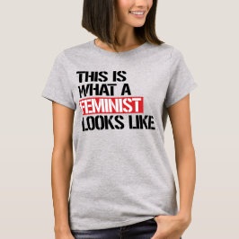 SO SIEHT EIN FEMINIST AUS T-Shirt