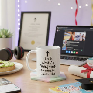 So sieht ein großartiger Absolvent aus Kaffeetasse