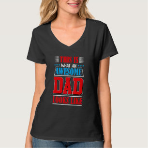 So sieht ein großartiger Vater aus Graphic Des T-Shirt