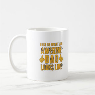 So sieht ein großartiger Vater aus Kaffeetasse