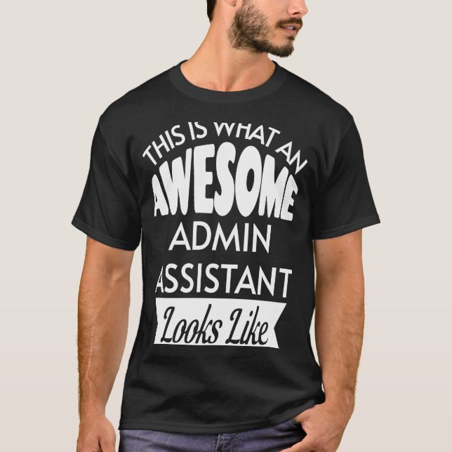 So sieht ein Phantastischer Admin-Assistent aus T-Shirt (Vorderseite)