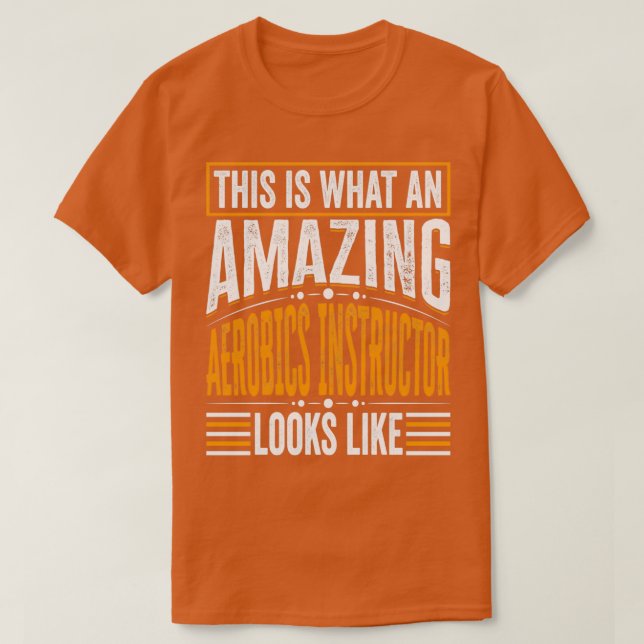 So sieht ein Phantastischer Aerobic-Lehrer aus T-Shirt (Design vorne)
