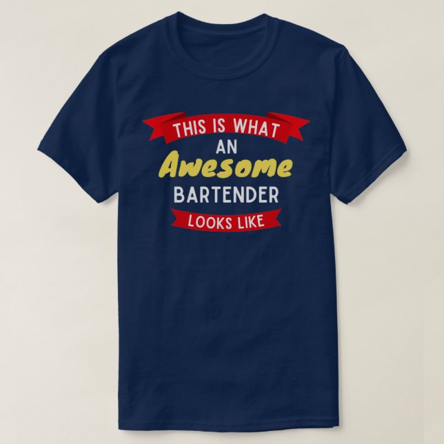 So sieht ein Phantastischer Barkeeper aus wie 4 T-Shirt (Design vorne)