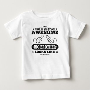 So sieht ein Phantastischer großer Bruder aus Baby T-shirt