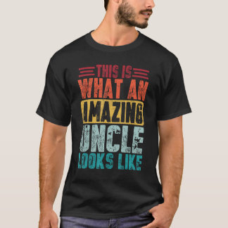So sieht ein Phantastischer Onkel aus wie Väter T-Shirt