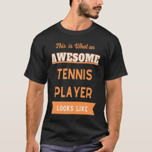So sieht ein Phantastischer Tennisspieler aus T-Shirt