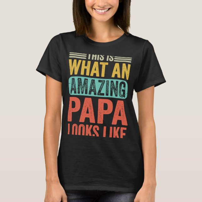 So sieht ein Phantastisches Papa wie sarkastisch a T-Shirt (Vorderseite)