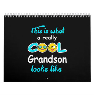 So sieht ein wirklich Cooler Enkel aus Kalender