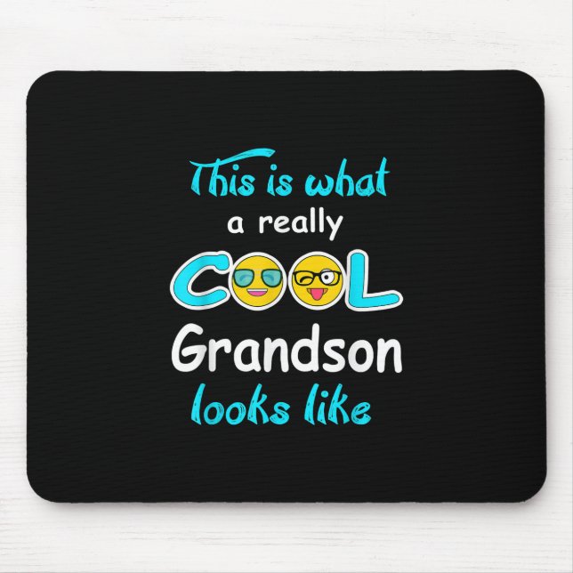 So sieht ein wirklich Cooler Enkel aus Mousepad (Vorne)