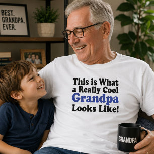 So sieht ein wirklich cooler Opa aus T-Shirt