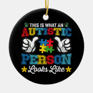 So sieht eine autistische Person aus Autismus Keramik Ornament
