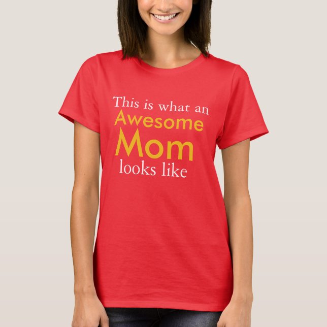 So sieht eine Awesone-Mama aus T-Shirt (Vorderseite)