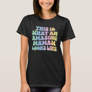 So sieht eine erstaunliche Mamaw aus Groovy Co T-Shirt