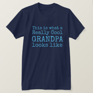 So sieht eine wirklich Coole GRANDPA aus wie T-SH T-Shirt