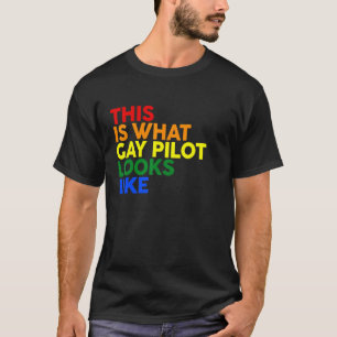 So sieht Gay Pilot aus wie LGBT-Corlor-Regen T-Shirt