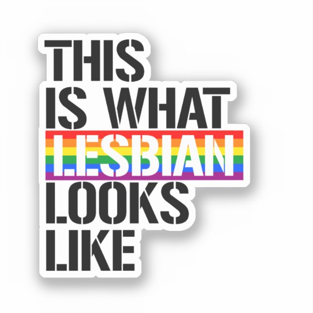 So sieht Lesbian aus Aufkleber (Vorderseite)