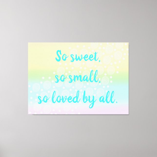 So süß, so kleine Rainbow Baby Wall Art Leinwanddruck (Vorderseite)