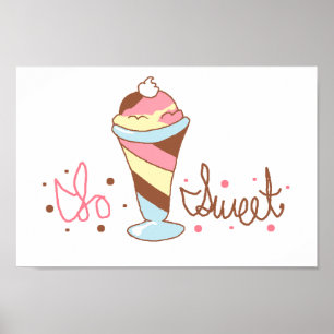 So süße Eiscreme Poster