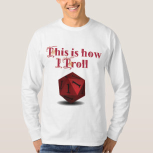 So troll ich - kritische RPG-Würfel T-Shirt