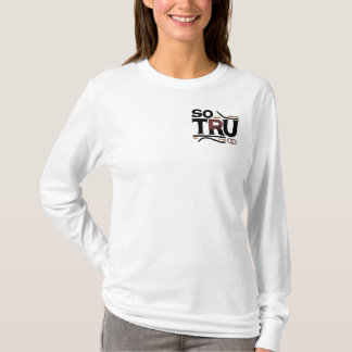 So Tru Long Sleeve T-Shirt