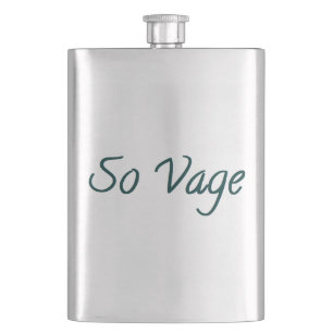 so vage flachmann