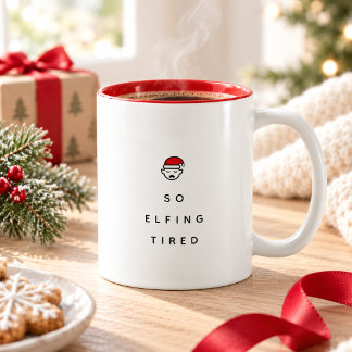 So verdammt müde zweifarbige tasse