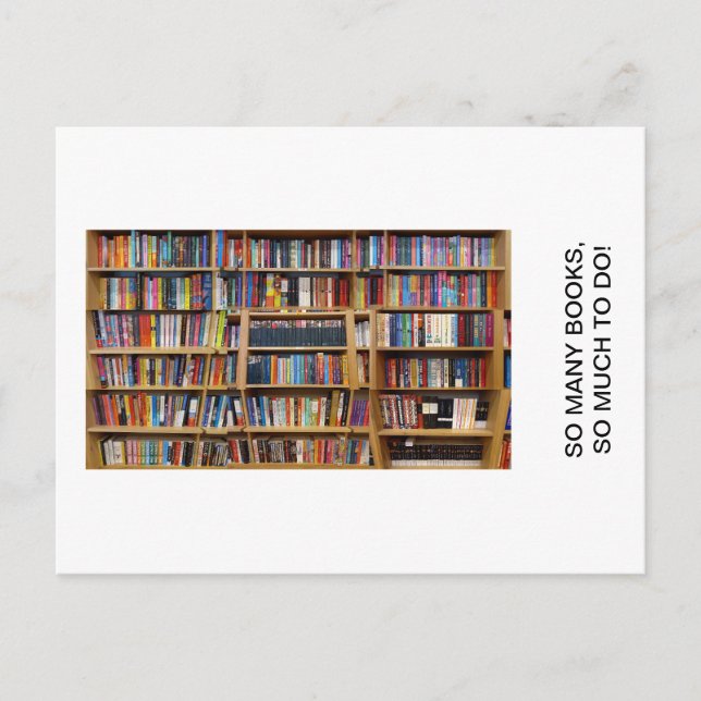 So viele Bücher, so viel zu tun! Zitat, Buchliebha Postkarte (Vorderseite)