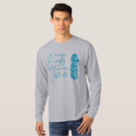 So viele Bücher so wenig Zeit lang schlucken T-Shirt