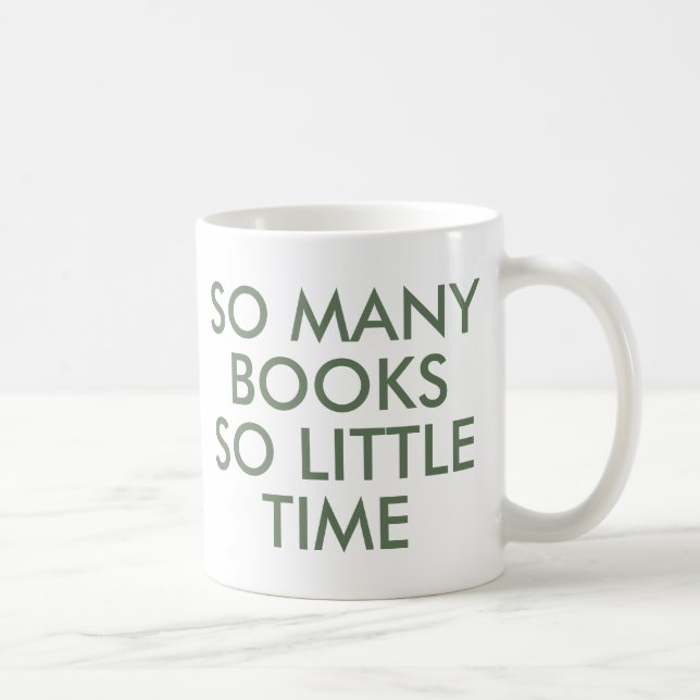 So viele Bücher so wenig Zeit | Tasse buchen (Rechts)