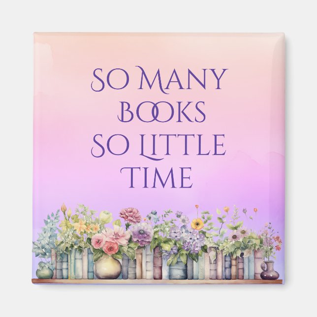 So viele Bücher so wenig Zeitmagazin Magnet (Vorne)